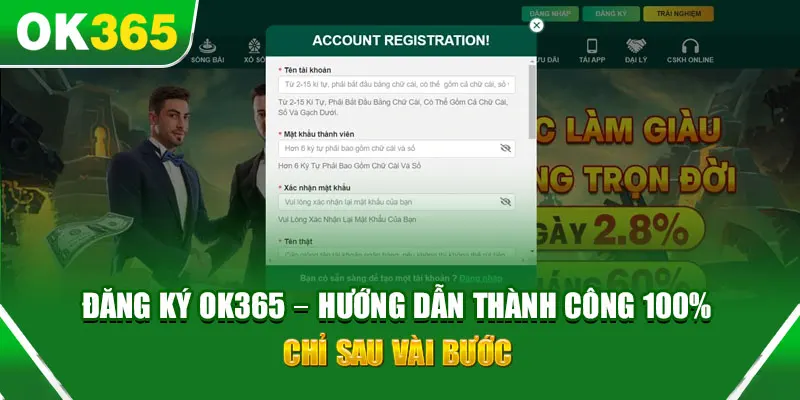 Đăng ký tài khoản OK365 để bước chân vào thế giới giải trí đỉnh cao
